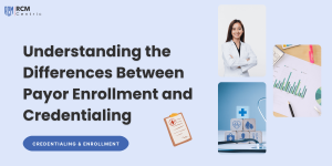 Payor enrollment and credentialing are two important processes that healthcare providers must complete in order to participate in insurance networks.